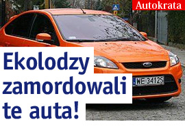Ekolodzy zamordowali te auta!